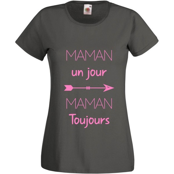 T-Shirt  Maman un jour 